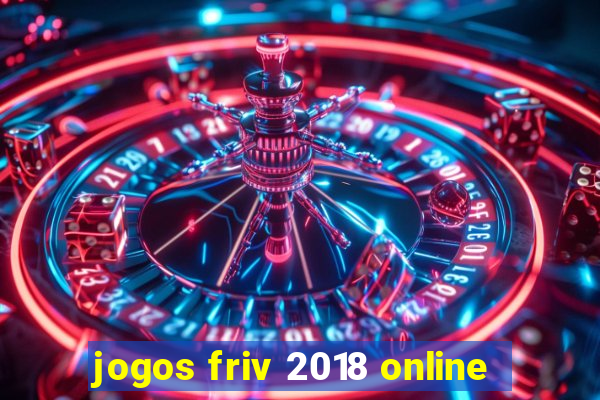 jogos friv 2018 online